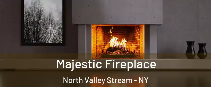  Majestic Fireplace North Valley Stream - NY